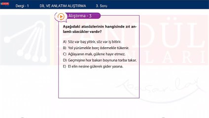 Türkçe Sözcükte Anlam ve Alıştırma soru: 3