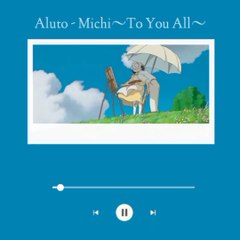 Aluto- Michi _To You All_ ED2 song Naruto w- lyrics (Cover)