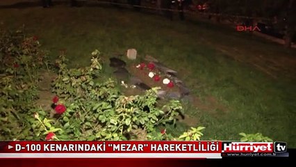 D-100 KENARINDA ESRARENGİZ MEZAR PANİĞİ