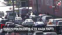 Yunus polisleri E-5’te kaza yaptı : 2 polis yaralı