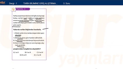 Tarih - Tarih Bilimine Giriş ve Alıştırma Soru : 3