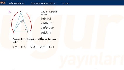 Geometri - Üçgende Açılar Test 1 Soru : 4