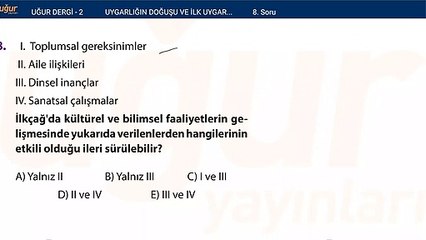 Tarih - Uygarlığın Doğuşu ve İlk Uygarlıklar - Test1 - Soru: 8