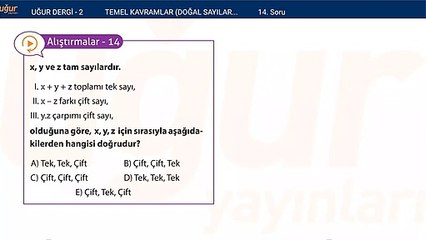 Temel kavramlar - Doğal sayılar - Tam sayılar alıştırma Soru: 14