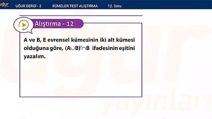 Matematik - Kümeler ve Alıştırma Soru : 12
