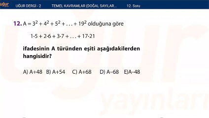 Temel kavramlar - Doğal sayılar - Tam sayılar alıştırma Test : 2 Soru: 12