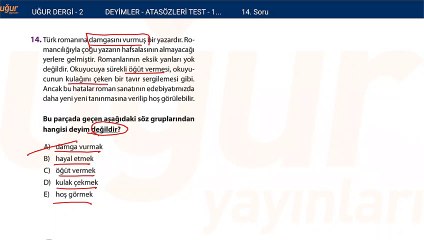Türkçe - Deyimler ve Atasözleri Test 1 Soru : 14