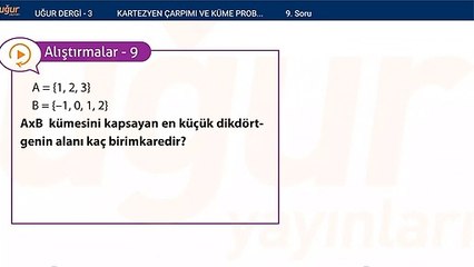 Matematik - Kartezyen çarpımı ve Küme Problemleri Alıştırmalar : 9