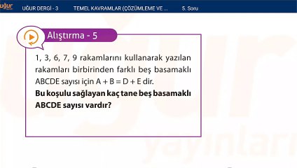 Temel Matematik - Temel kavramlar Çözümleme ve Dört İşlem Alıştırmalar : 5