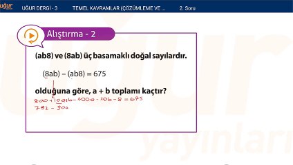 Temel Matematik - Temel kavramlar Çözümleme ve Dört İşlem Alıştırmalar : 2