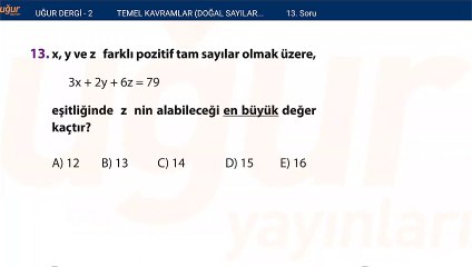 Temel kavramlar - Doğal sayılar - Tam sayılar alıştırma Test : 2 Soru: 13