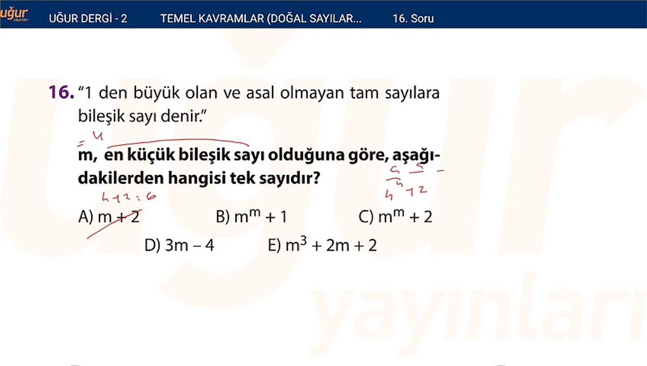 Temel kavramlar - Doğal sayılar - Tam sayılar alıştırma Test : 2 Soru: 16