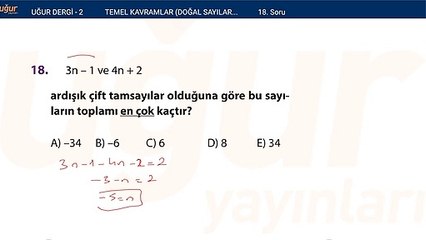 Temel kavramlar - Doğal sayılar - Tam sayılar alıştırma Test : 2 Soru: 18