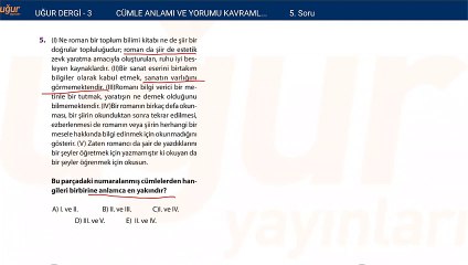 Türkçe - Cümle Anlamı ve Yorumu Kavramlar Test - Soru : 5