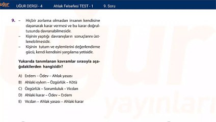 Felsefe - Ahlak Felsefesi Test - Soru : 9