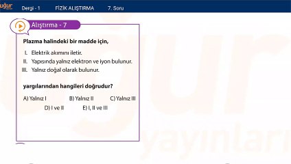 Fizik Bilimine Giriş ve Alıştırmalar Soru:7