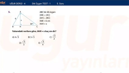 Geometri - Dik Üçgen Test 1 Soru: 5