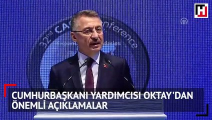 Cumhurbaşkanı Yardımcısı Oktay'dan önemli açıklamalar