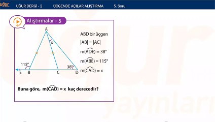 Geometri - Üçgende Açılar Alıştırma Soru : 5