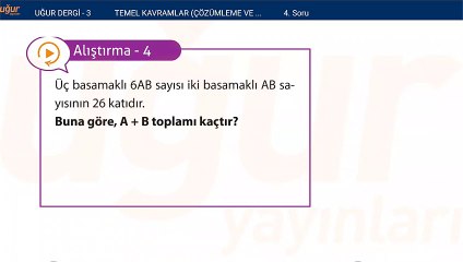 Temel Matematik - Temel kavramlar Çözümleme ve Dört İşlem Alıştırmalar : 4