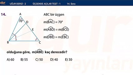 Geometri - Üçgende Açılar Test 1 Soru : 14