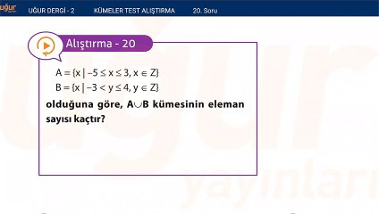 Matematik - Kümeler ve Alıştırma Soru : 20