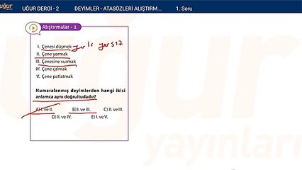 Türkçe - Deyimler ve Atasözleri Alıştırma Soru : 1