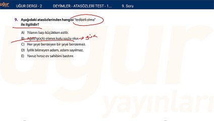 Türkçe - Deyimler ve Atasözleri Test 1 Soru : 9