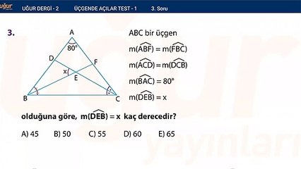 Geometri - Üçgende Açılar Test 1 Soru : 3
