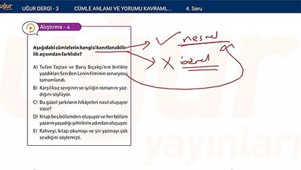 Türkçe - Cümle Anlamı ve Yorumu Kavramlar Soru : 4