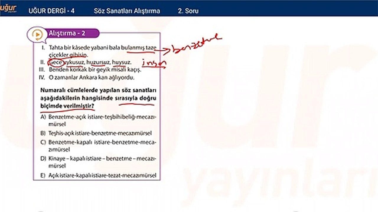 Türk Edebiyatı - Söz Sanatları Alıştırmalar : 2