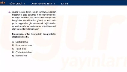 Felsefe - Ahlak Felsefesi Test - Soru : 5