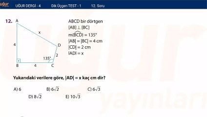 Geometri - Dik Üçgen Test 1 Soru: 12