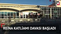 Reina katliamı davası başladı