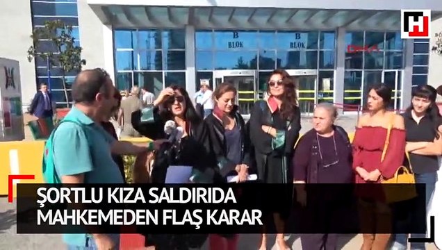 Şortlu kıza saldırıda mahkemeden flaş karar