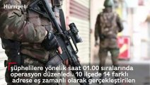 İstanbul'da büyük operasyon! 8 yabancı uyruklu terörist yakalandı