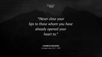 Charles Dickens' Quotes which are better known in youth to not to Regret in Old Age