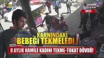 Hamile kadına sokak ortasında akıl almaz saldırı!