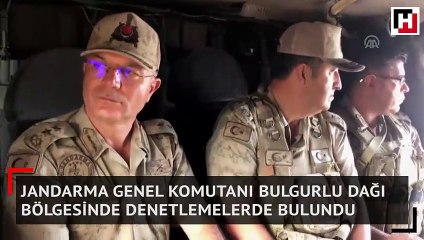 Jandarma Genel Komutanı Bulgurlu Dağı bölgesinde denetlemelerde bulundu