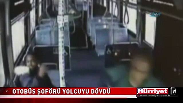 OTOBÜS ŞOFÖRÜ YOLCUYU BÖYLE DÖVDÜ