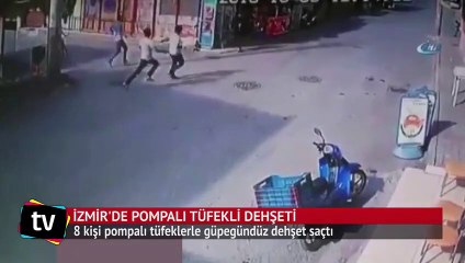 8 kişi pompalı tüfeklerle güpegündüz dehşet saçtı