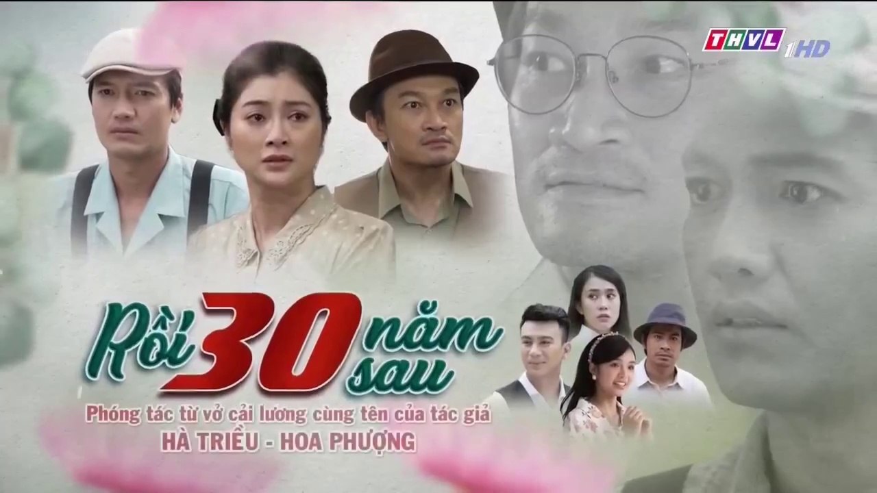 Rồi 30 Năm Sau Tập 23 full - Phim Việt Nam THVL1 - xem phim roi 30 nam sau tap 24