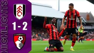 Fulham VS Bournemouth All Goals And Extended Highlights premier league 2022