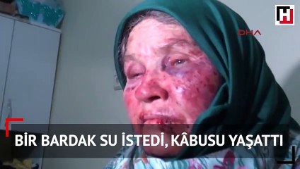 Bir bardak su istedi, kâbusu yaşattı... Bunu yapan insan olamaz