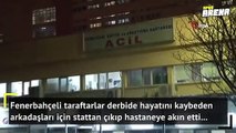 Taraftarlar derbiyi bıraktı hastaneye akın etti