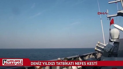 Deniz Yıldızı Tatbikatı nefes kesti