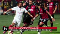 Bruma attı, Galatasaray kazandı