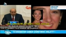 HASİP KAPLAN MECLİS'TE GAMZE ÖĞRETMENİ ANLATTI