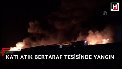Katı atık bertaraf tesisinde yangın