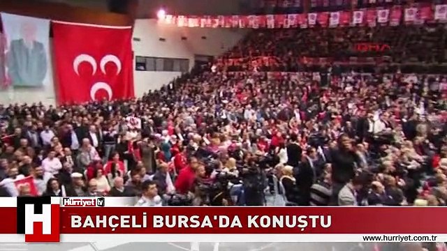 BAHÇELİ BURSA'DA ADAY TANITIM TOPLANTISINDA KONUŞTU
